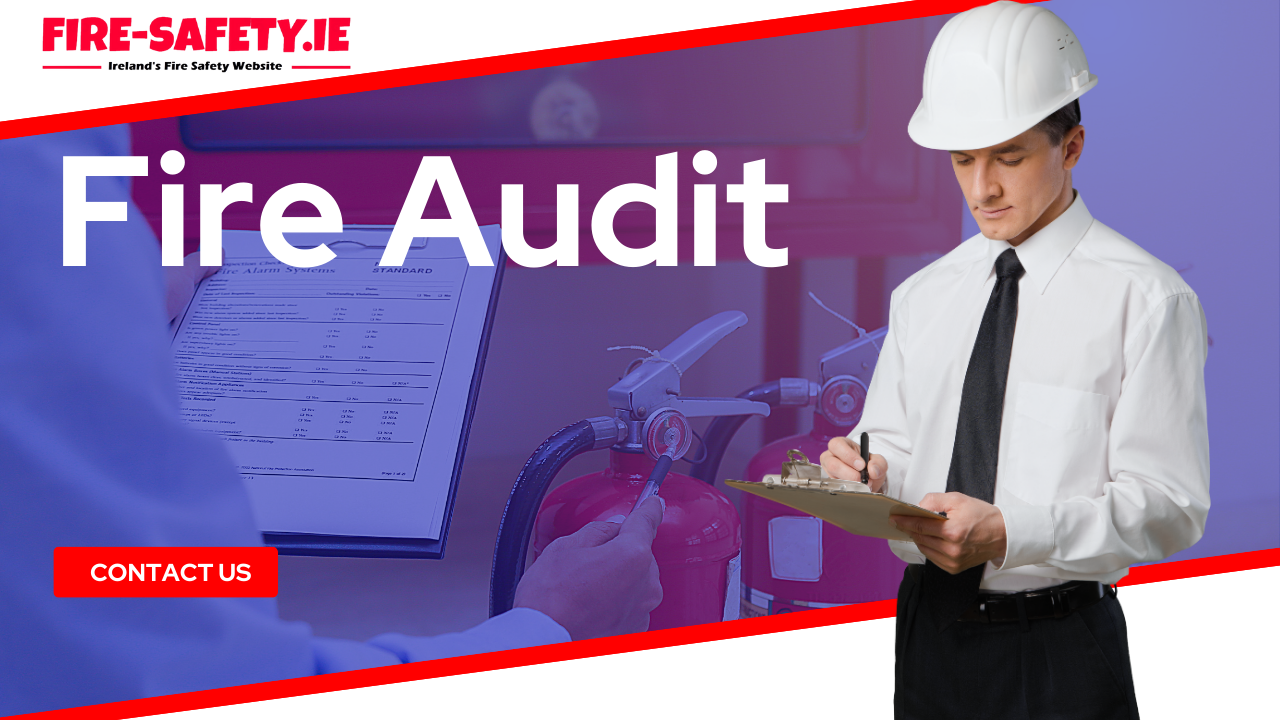 Fire Audit